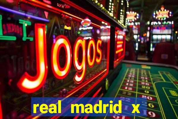 real madrid x borussia futemax